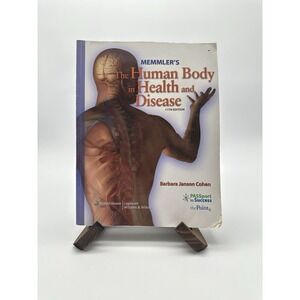 Human Body in Health and Disease by Barbara J. Cohen, Barbara Janson Cohen, Ruth
